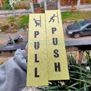 Bảng kéo đẩy, Biển push pull, Bảng kéo ra đẩy vào, Biển gắn cửa kính